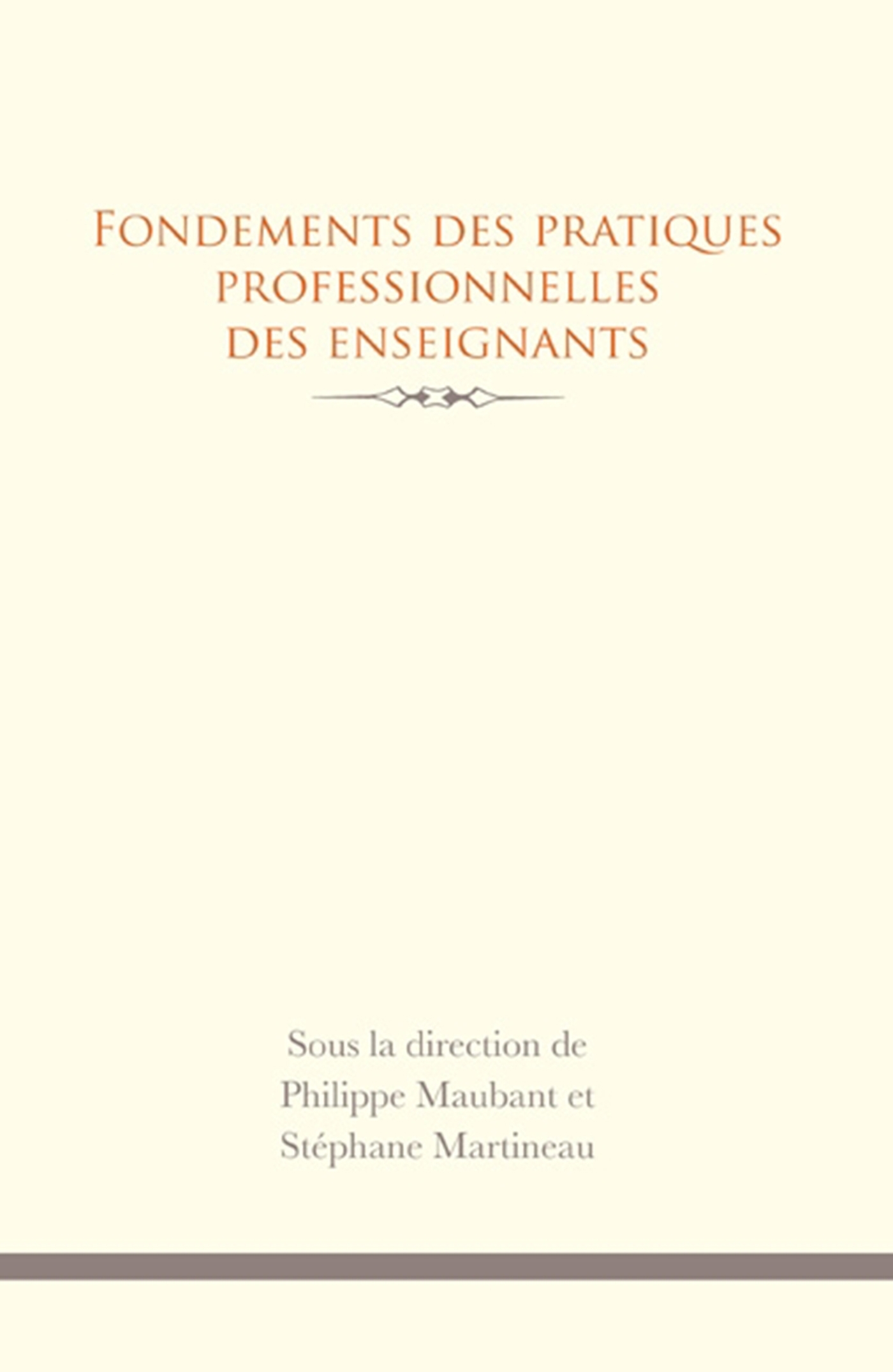 Fondements des pratiques professionnelles des enseignants