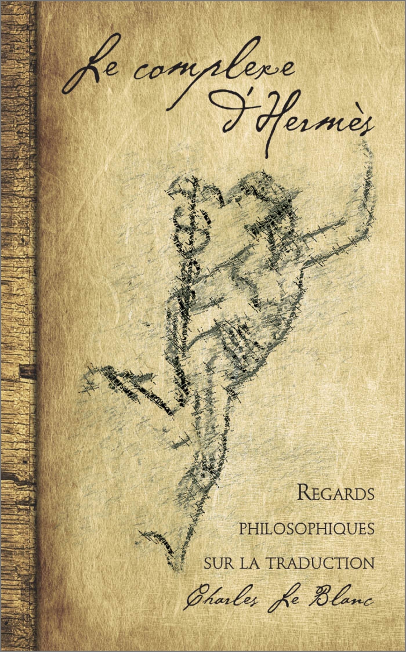 Le complexe d'Hermès