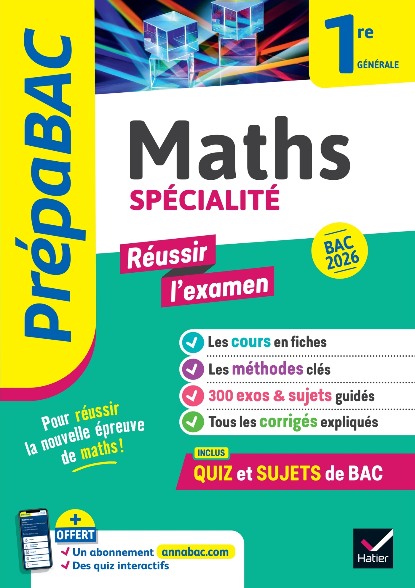Prépabac "Réussir l'examen" Maths 1re générale (spécialité) Bac 2026