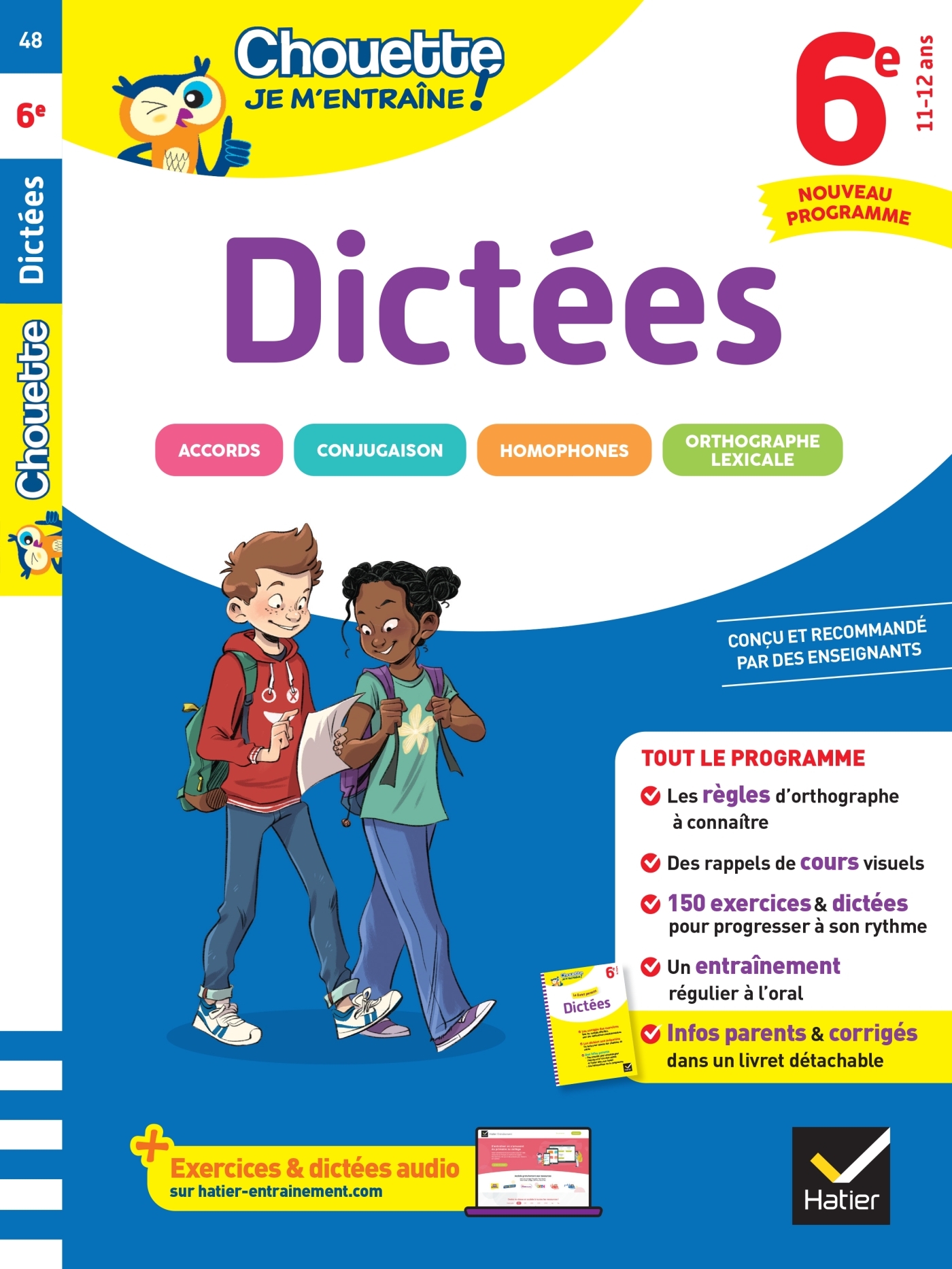 Chouette Je m'entraîne - Dictées 6e Nouveau programme