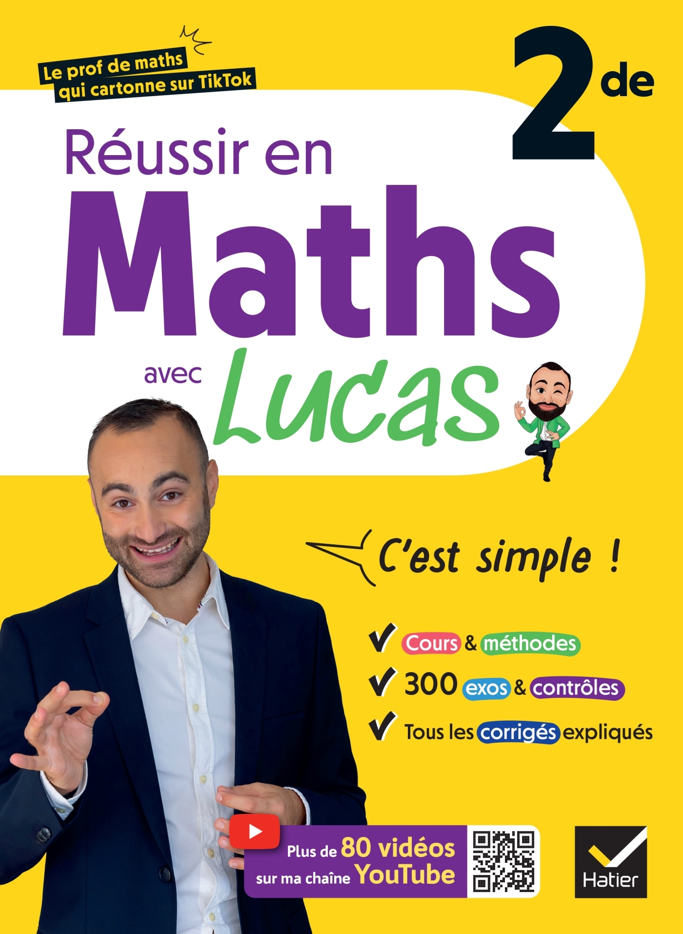 Réussir en maths 2de avec Lucas - C'est simple !