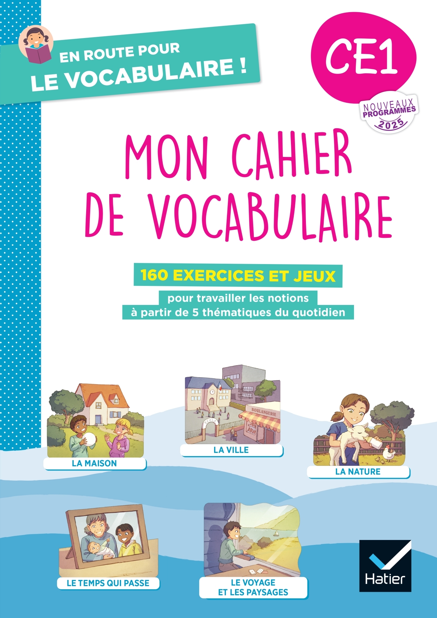 En route pour le vocabulaire ! CE1 - Ed. 2025 - Cahier élève