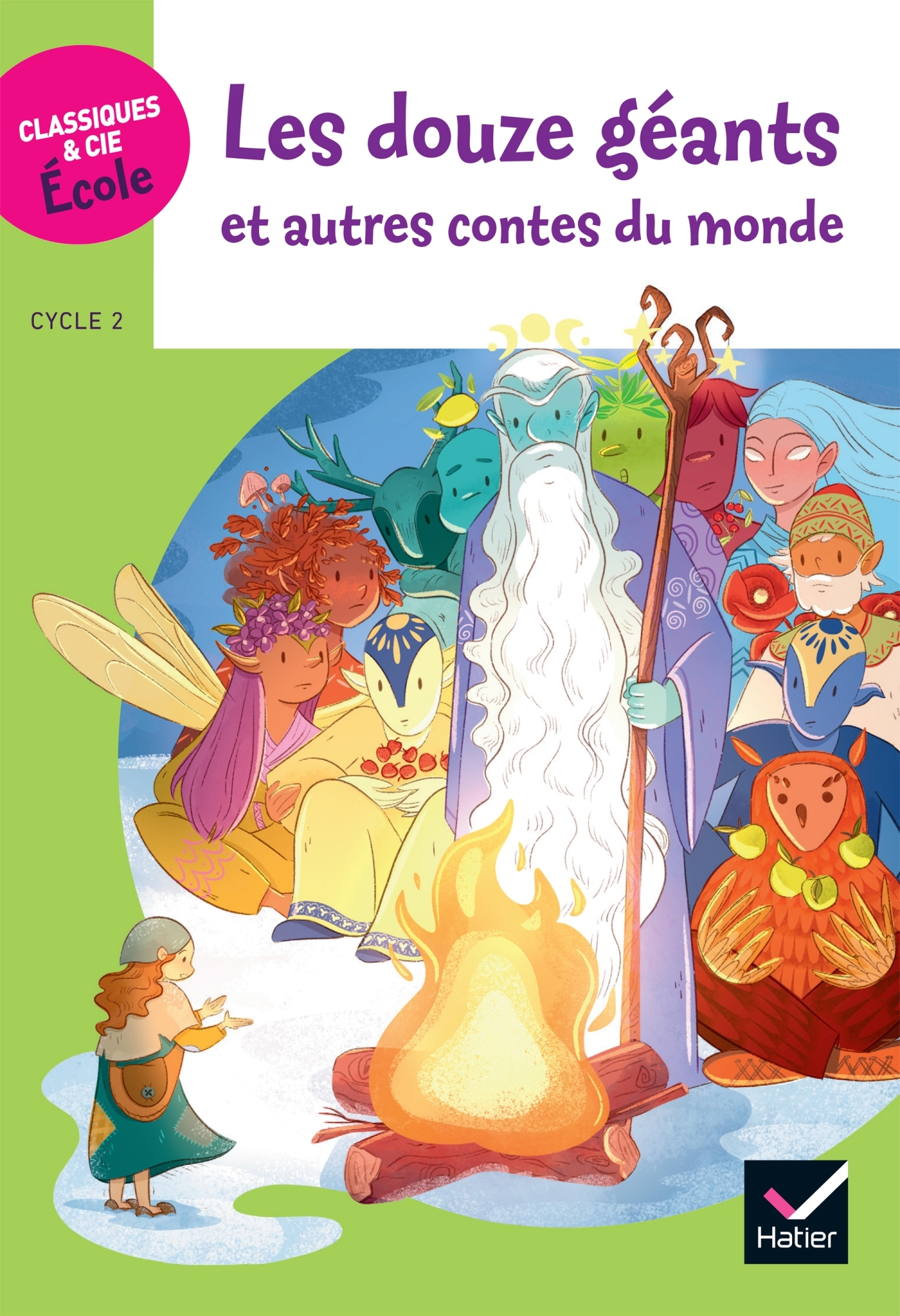 Classiques & Cie Ecole Cycle 2 - Les 12 géants et autres contes du monde - Ed. 2025