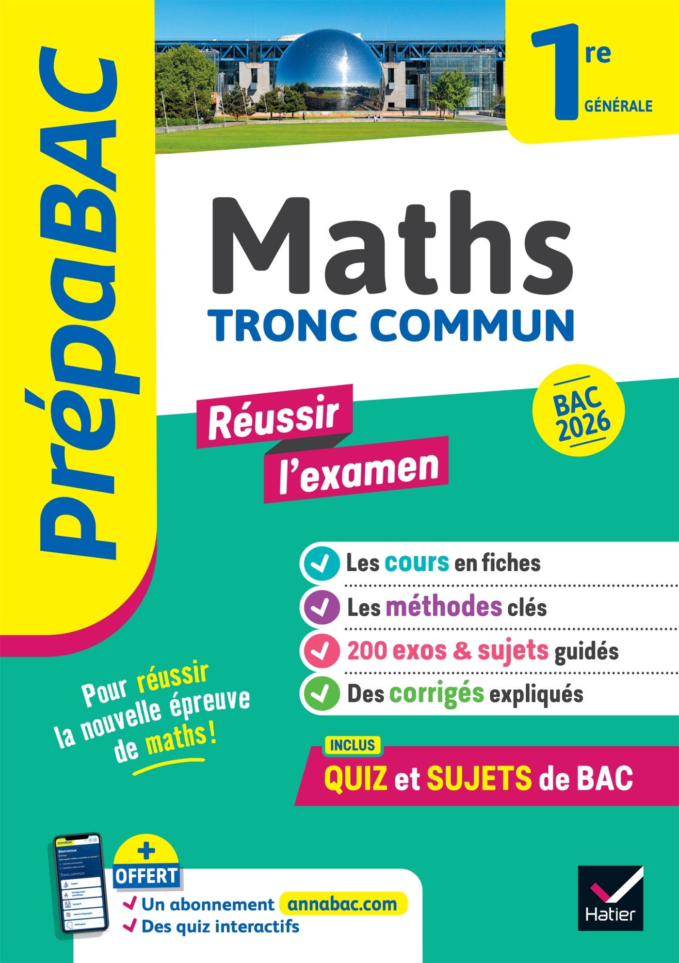 Prépabac Réussir l'examen Maths 1re générale (tronc commun) - Bac 2026