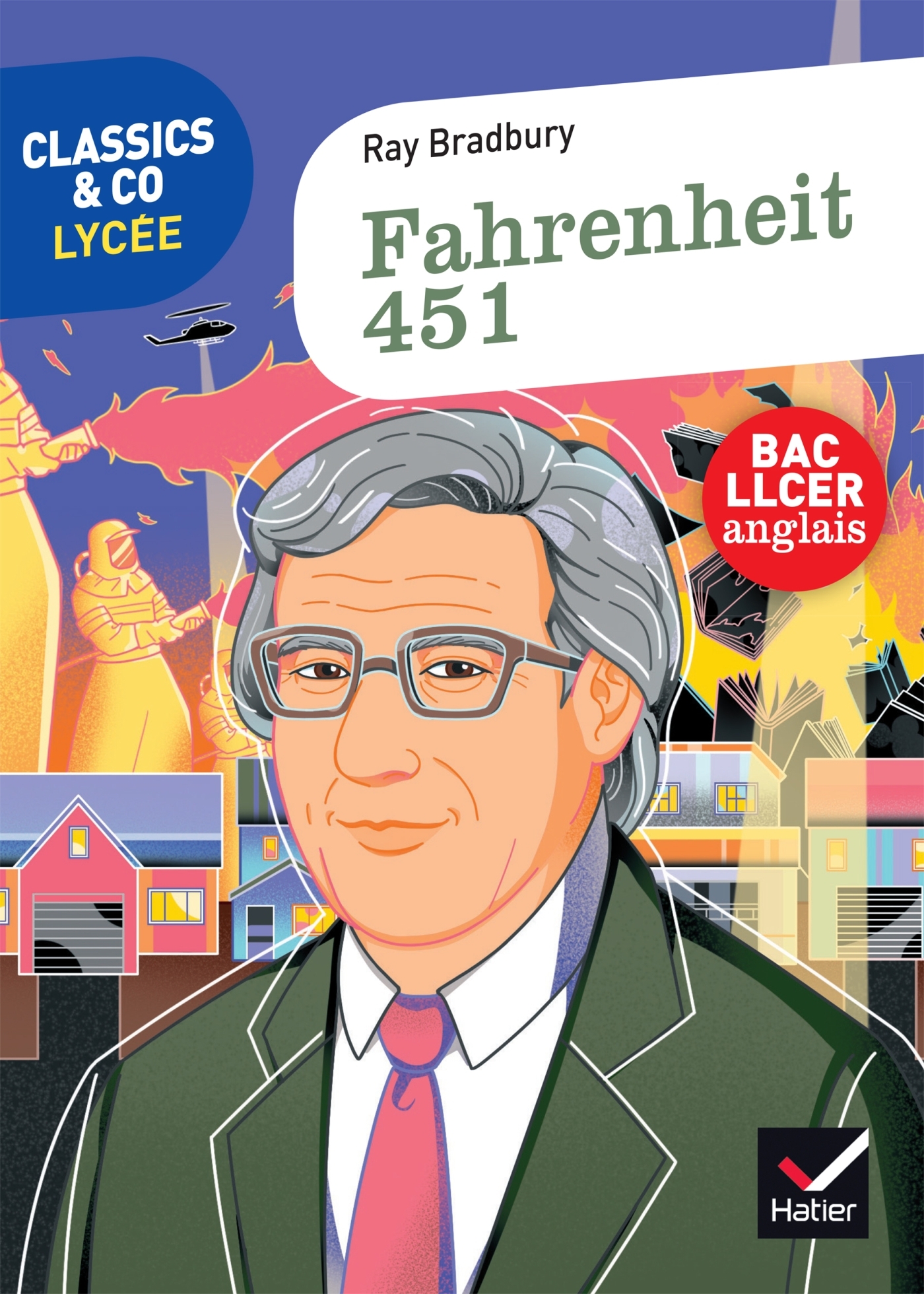 Classics & co Anglais LLCE 1re - Fahrenheit 451 - Ed. 2025 - Livre élève