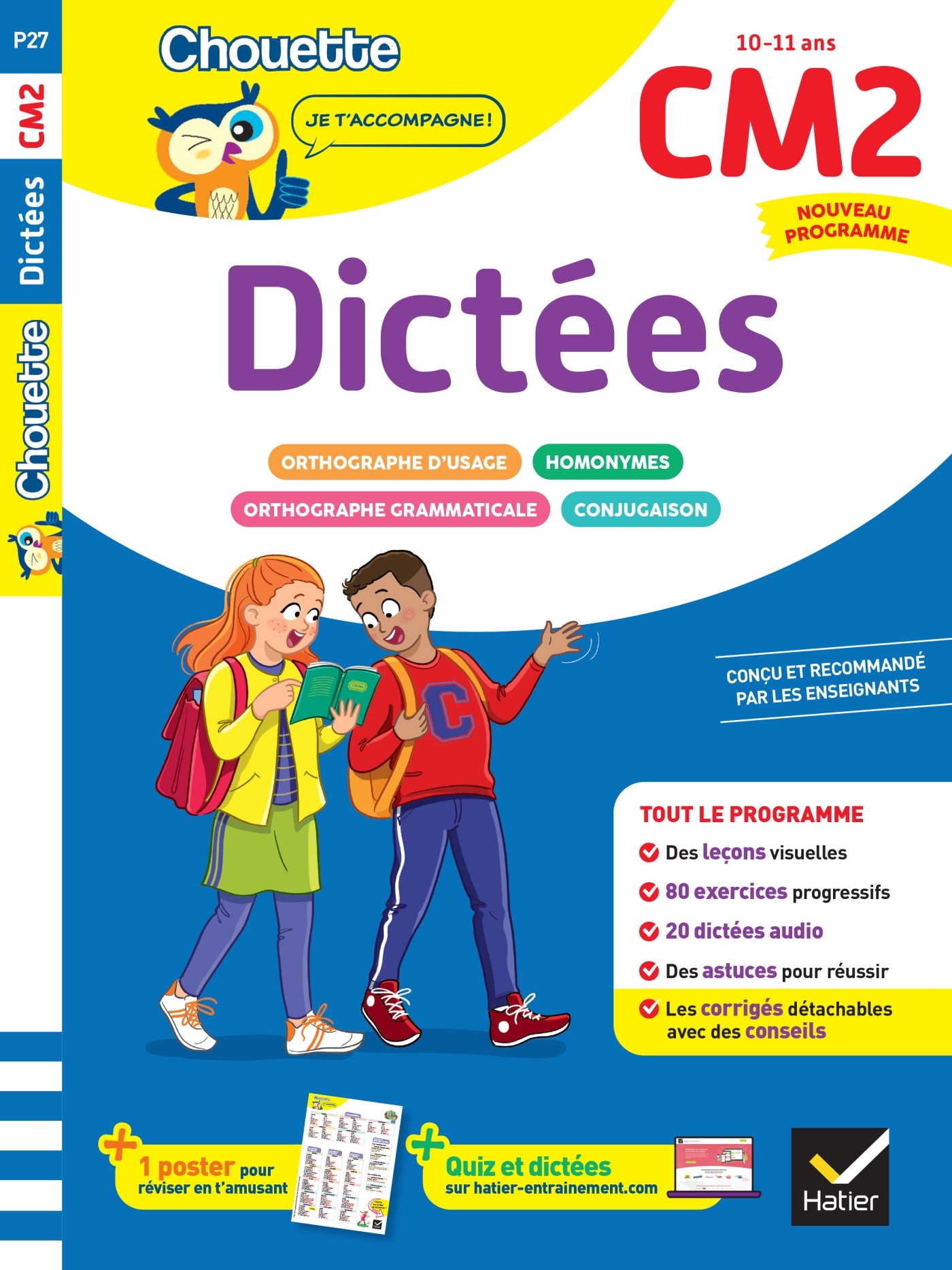 Dictées CM2 - Cahier de soutien nouveau programme
