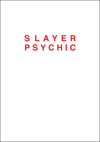 Dan Colen Slayer Psychic /anglais