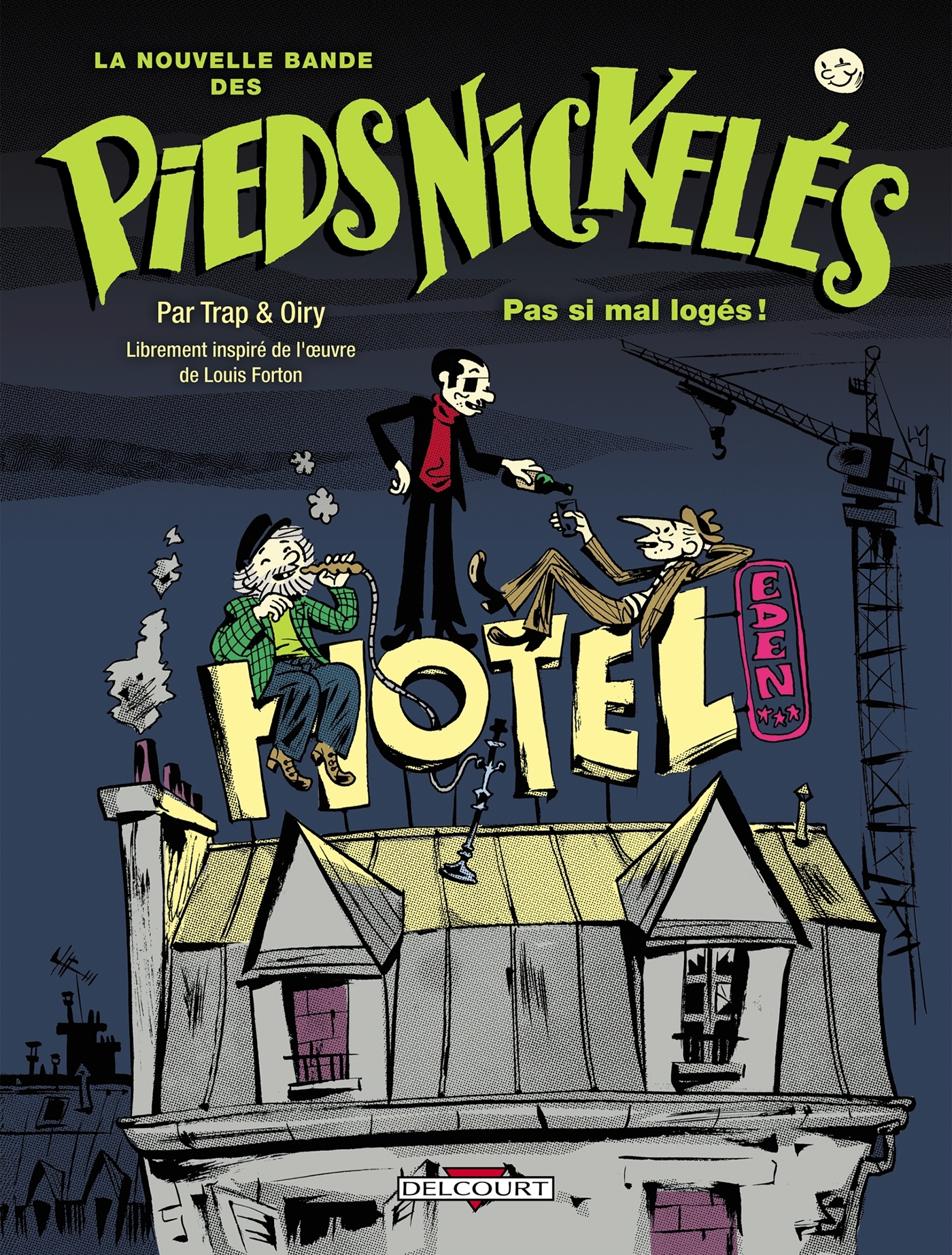 La Nouvelle bande des Pieds Nickelés T01