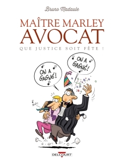 Maître Marley avocat T02