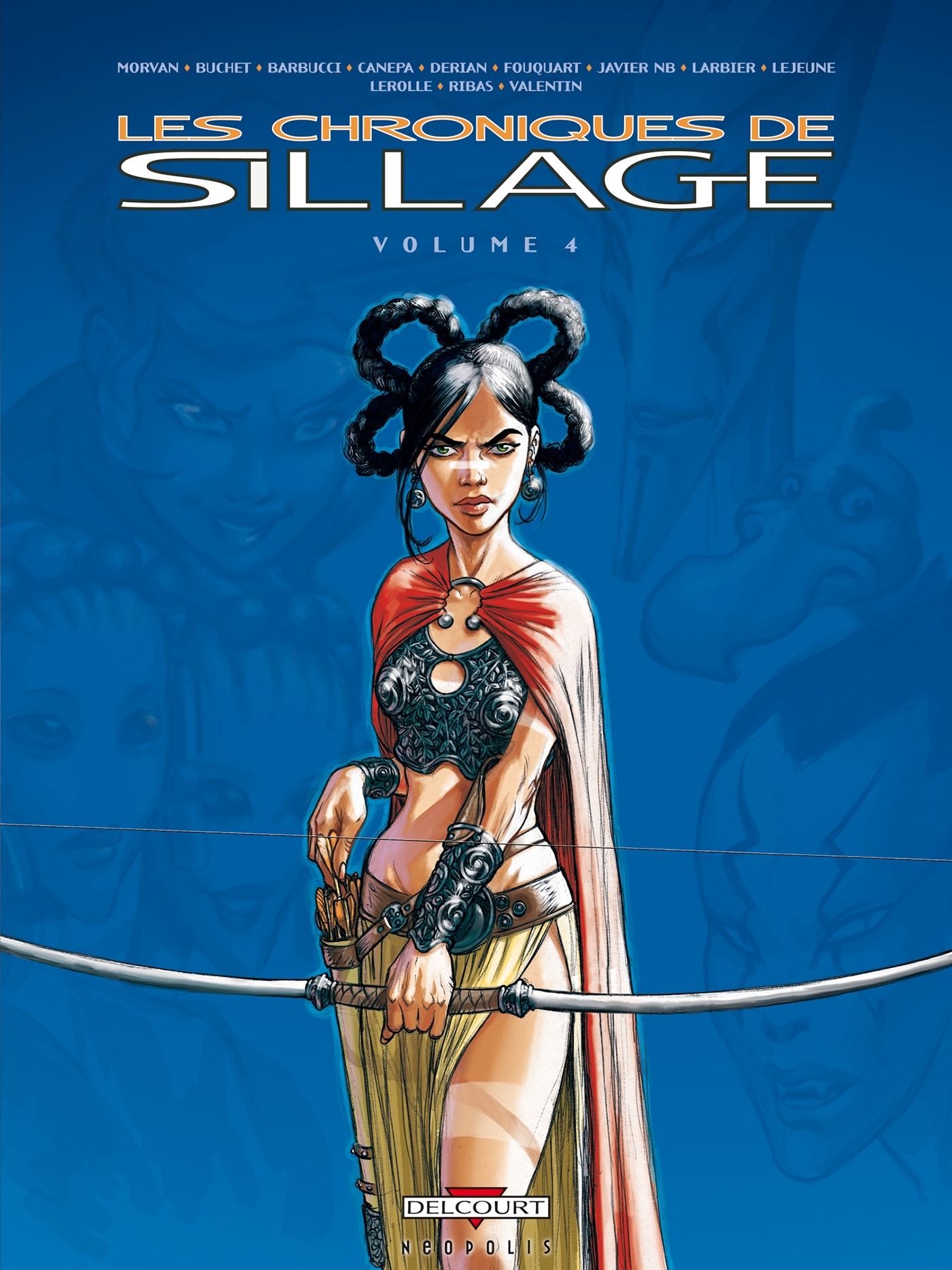 Les Chroniques de Sillage T04