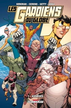 Les Gardiens du globe T01