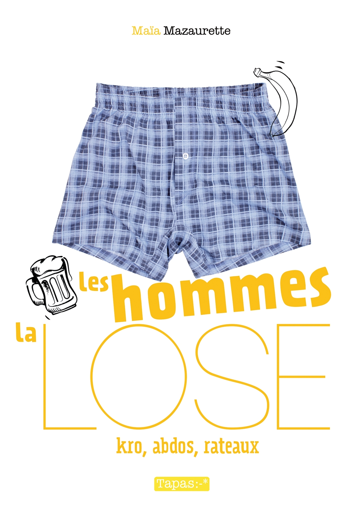 Les Hommes, la lose