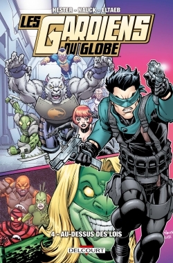 Les Gardiens du globe T04
