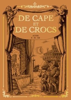 De Cape et de Crocs - Coffret T10 à T12