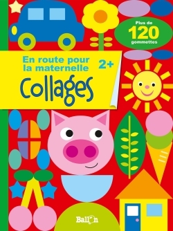 Mon livre de gommettes pour la toute petite section 2+