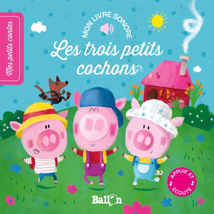 Livre sonore - Les trois petits cochons