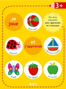 Je joue, j'apprends dès 3 ans