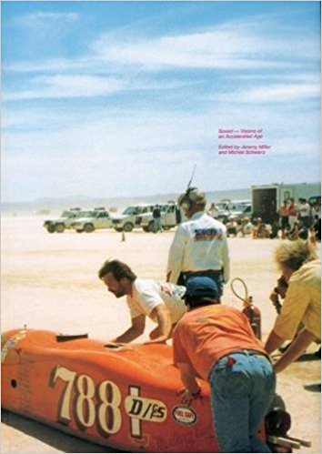 Speed: Visions of an Accelerated Age /anglais