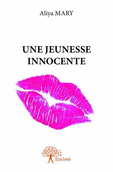 Une jeunesse innocente