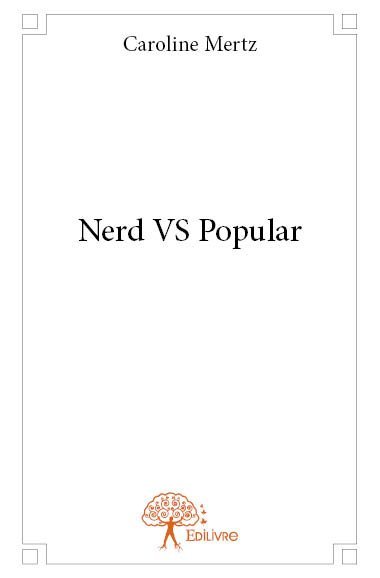 Nerd vs popular