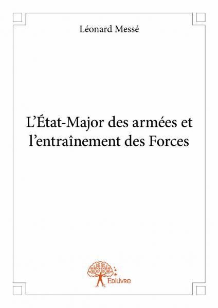 L’état major des armées et l'entraînement des forces