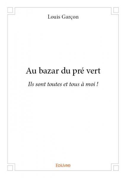 Au bazar du pré vert