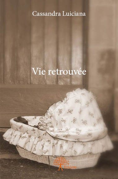 Vie retrouvée