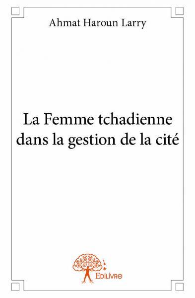 La Femme tchadienne dans la gestion de la cité