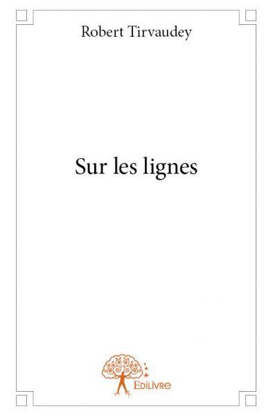 Sur les lignes