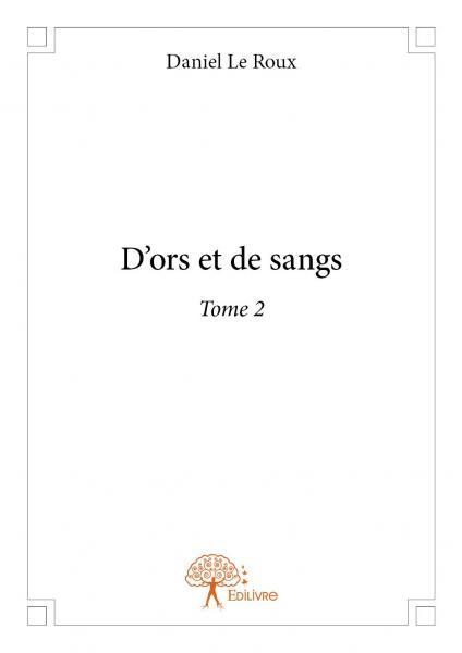 D'ors et de sangs