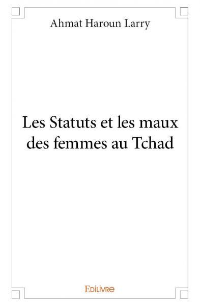 Les statuts et les maux des femmes au tchad