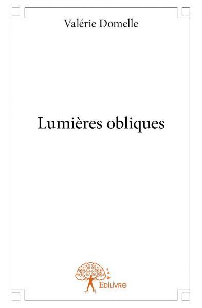 Lumières obliques
