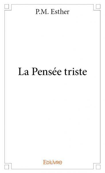 La pensée triste