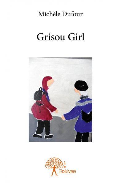 Grisou girl