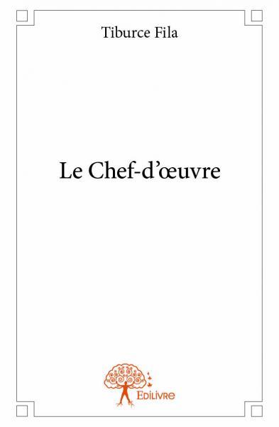 Le chef d’œuvre