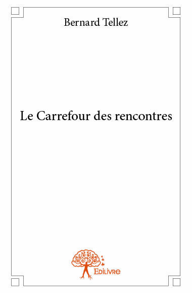 Le carrefour des rencontres