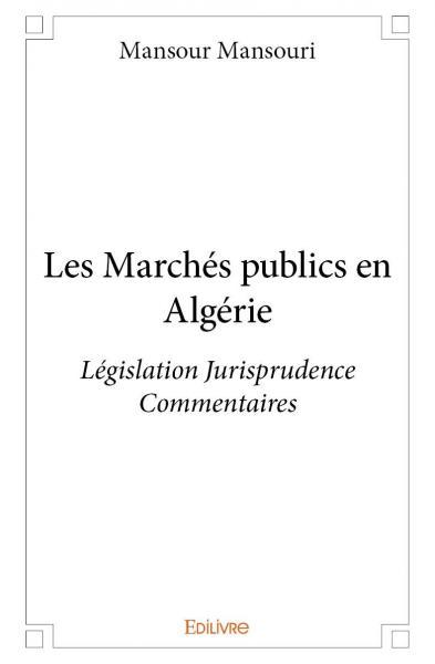 Les marchés publics en algérie