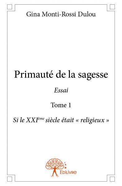 Primauté de la sagesse  essai