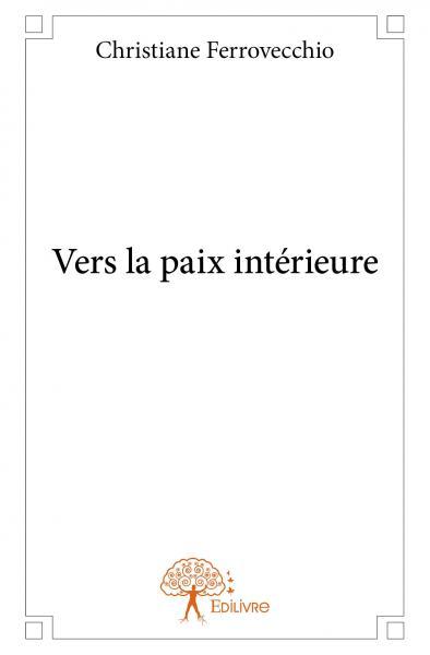 Vers la paix intérieure