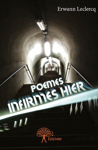 Poèmes infirmes hier