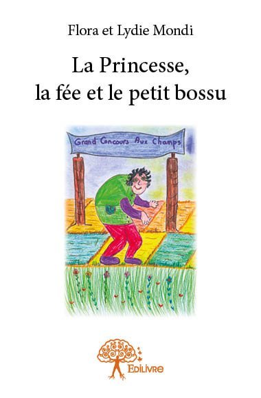 La princesse, la fée et le petit bossu