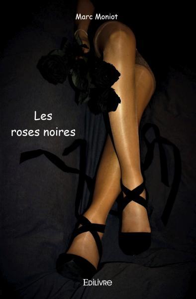 Les roses noires