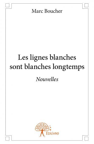 Les lignes blanches sont blanches longtemps