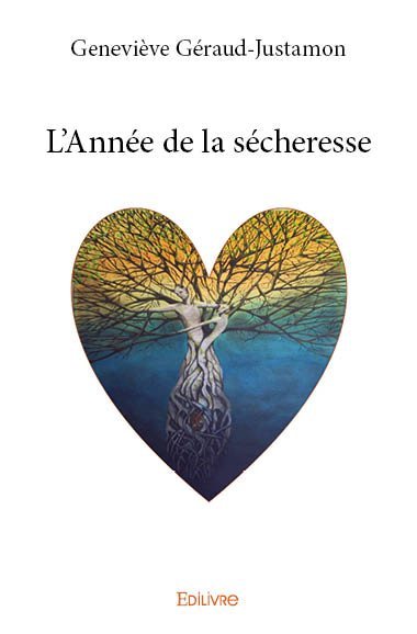 L'année de la sécheresse