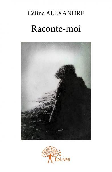 Raconte moi