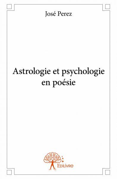 Astrologie et psychologie en poésie