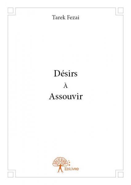 Désirs à assouvir