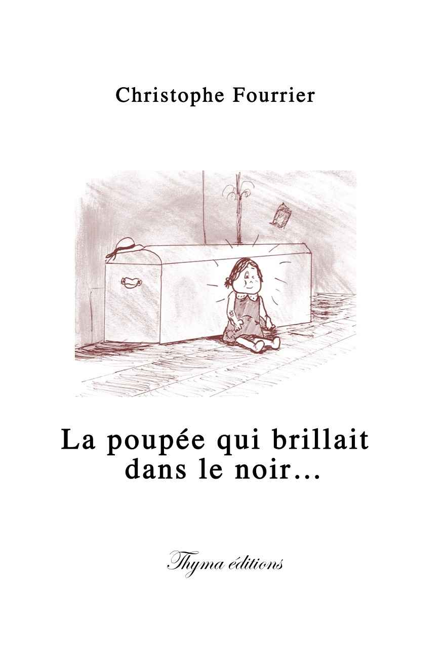 LA POUPEE QUI BRILLAIT DANS LE NOIR