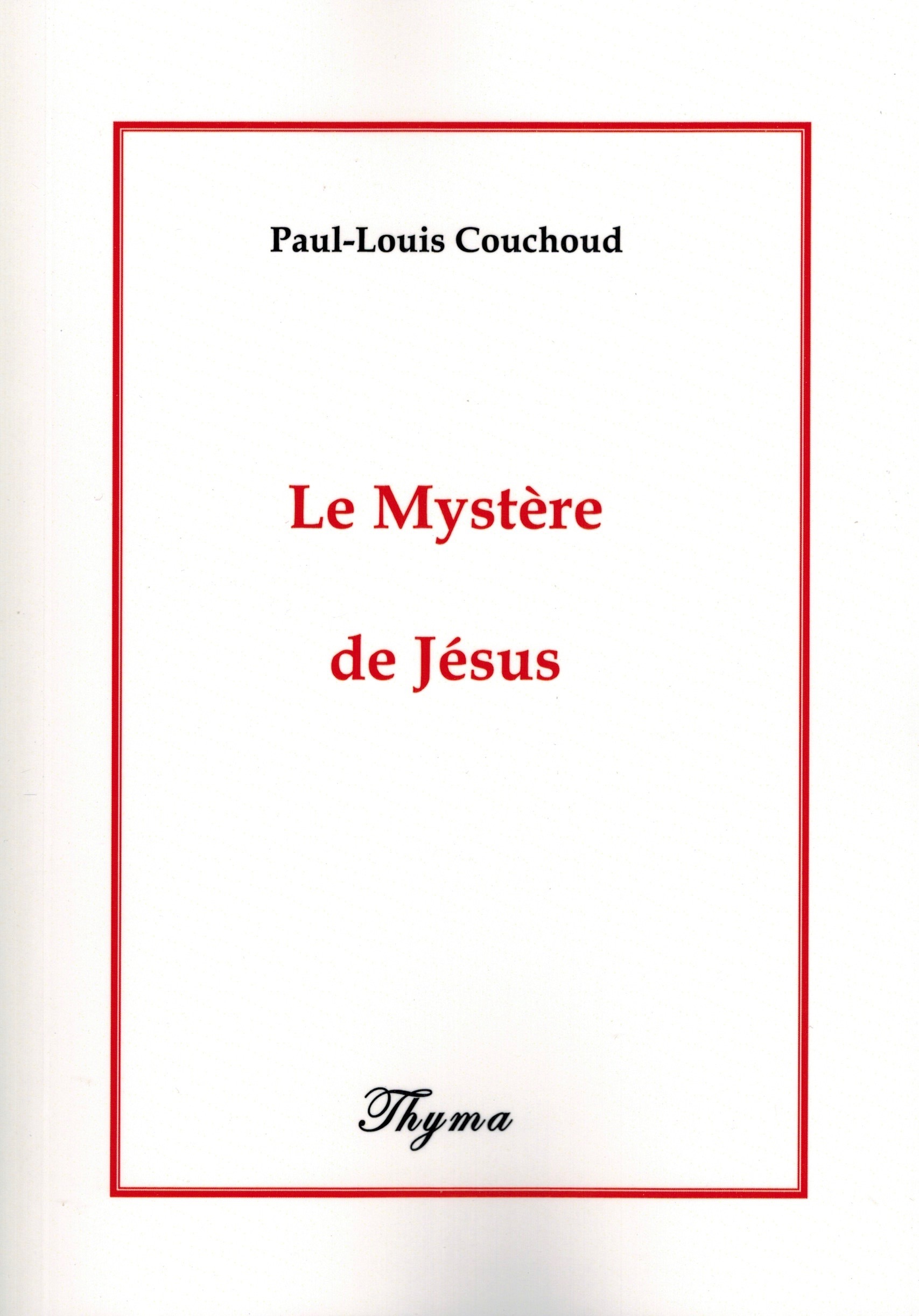 LE MYSTERE DE JESUS