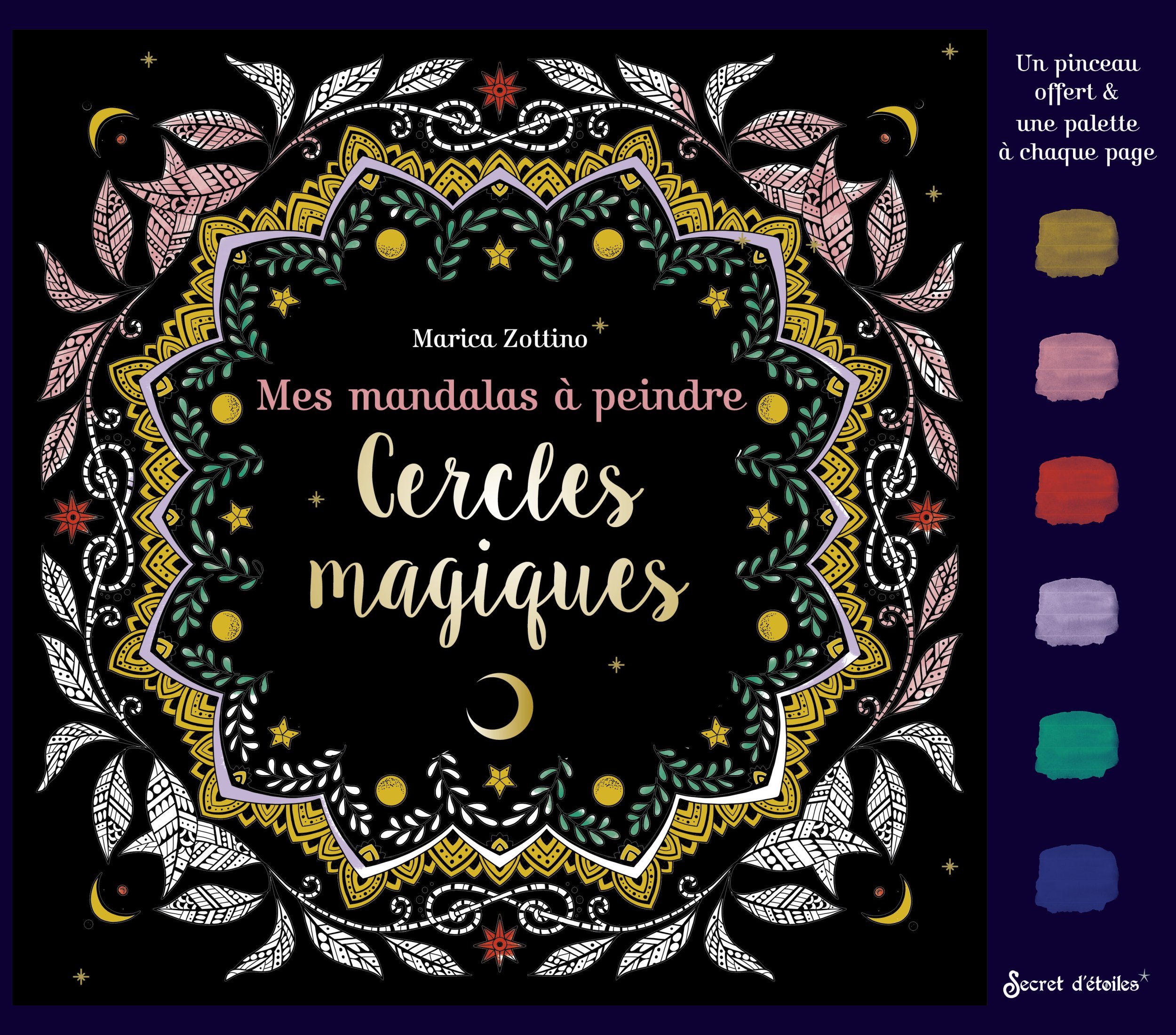 Mes mandalas à peindre géants : cercles magiques
